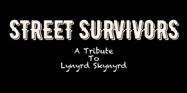 Street Survivors - A Tribute to Lynyrd Skynyrd