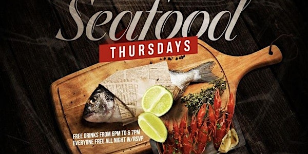 FREE Drinks At R&B Seafood Thursday Afterwork Party