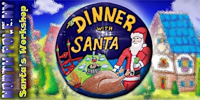 Dinner with Santa 2022