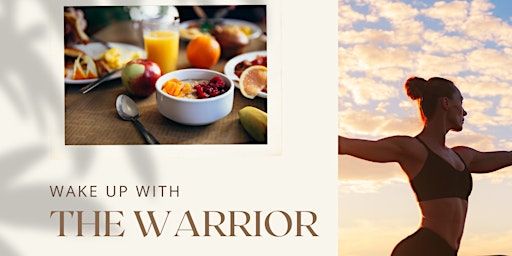 Wake Up With The Warrior