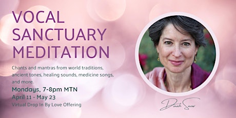 Vocal Sanctuary Meditation - Online Singing & Sounding Meditation tickets