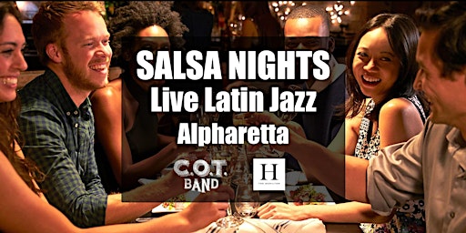 Latin Night | Salsa, Merengue, Bachata, Bossa, Samba & Jazz in Alpharetta