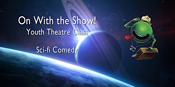 LowellArts Youth Theatre Class: On With The Show!