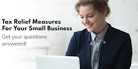 Tax Relief Measures for Your Small Business