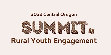 2022 Summit on Rural Youth Engagement tickets