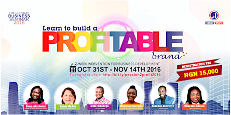 Passion2Profit 2016: Learn To Build a Profitable Brand! primary image