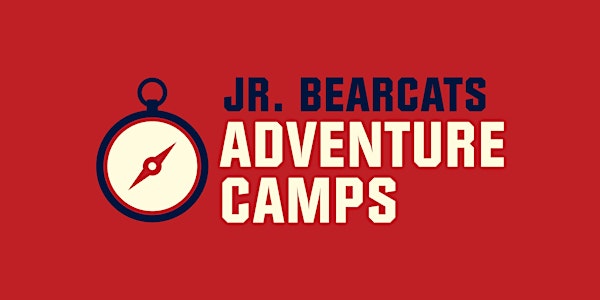 Junior Bearcats: Week-Long Adventure Camps (Ages 10-13)