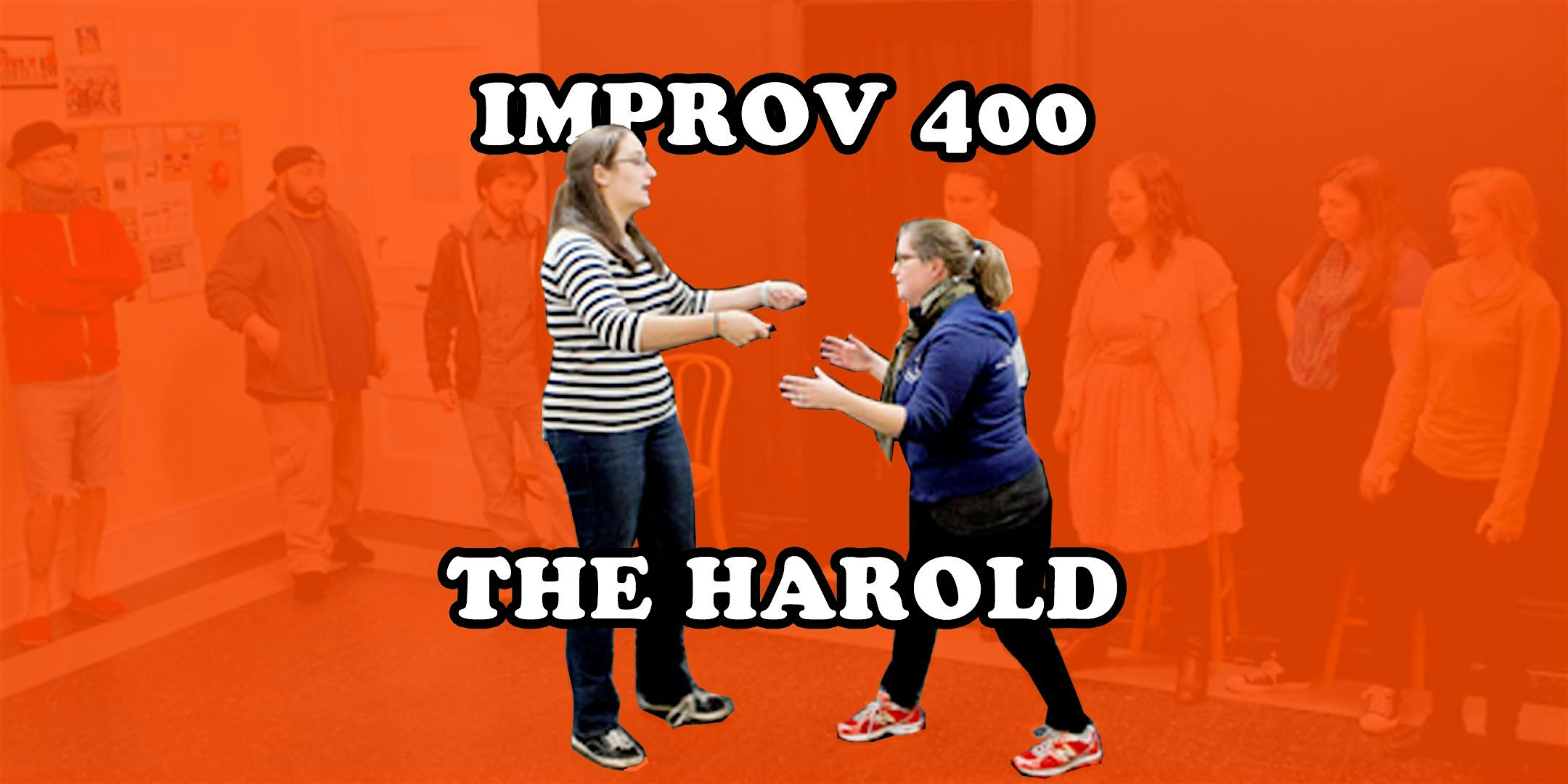 Improv 400: The Harold