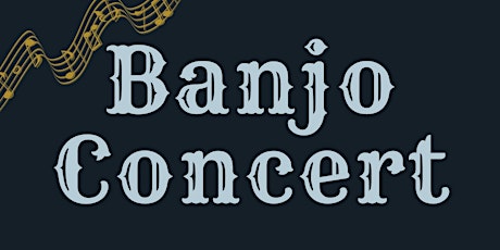 Free Banjo Concert