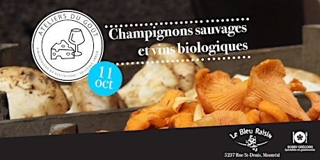 Atelier du goût - Champignons sauvages et vins bio primary image