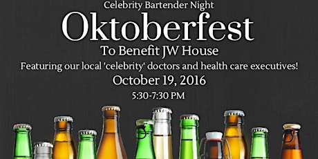 Celebrity Bartender Night Oktoberfest to benefit JW House primary image