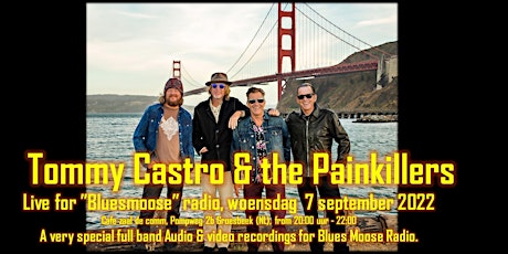 Tommy Castro & the Painkillers live @ Bluesmoose (17,50 betaal aan kassa)