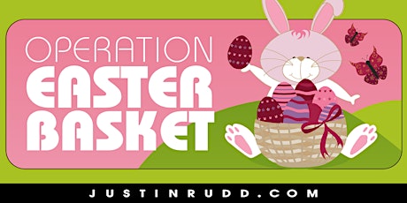 Operation Easter Basket | JustinRudd.com/easter primary image
