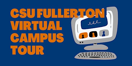 CSU Fullerton Virtual Campus Tour