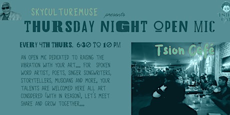 Thursday Night Open Mic @ Tsion Café tickets