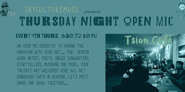 Thursday Night Open Mic @ Tsion Café