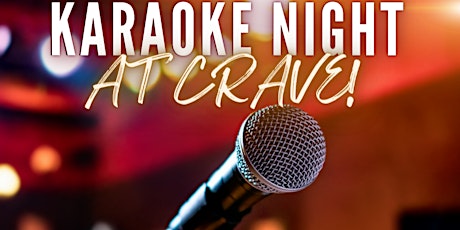 Karaoke Night at CRAVE! FREE Entry!