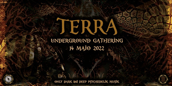 Terra - Underground Gathering