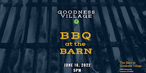 Goodness Village - BBQ at the Barn