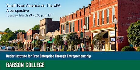 Butler Institute Open Forum: Small Town America vs. The EPA - A Perspective primary image