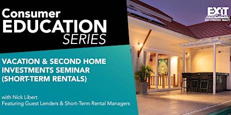 Vacation & Second Home Investments: Short Term Rental Seminar & Happy Hour