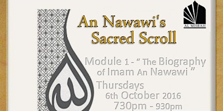 An Nawawi's Sacred Scroll - The Biography of Imam Nawawi - Module 1 primary image