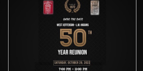 * * *  WJ - LWH Class of 1972   * * *				  50 YEAR REUNION! tickets