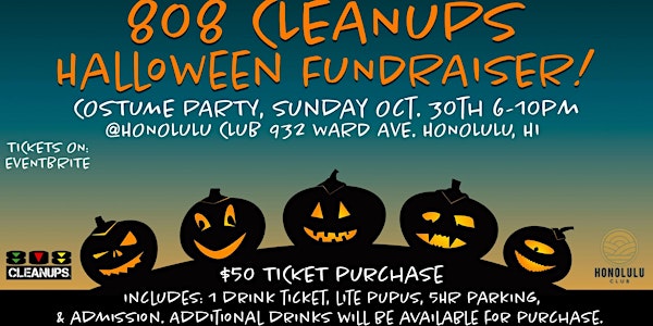808 Cleanups Halloween Fundraiser