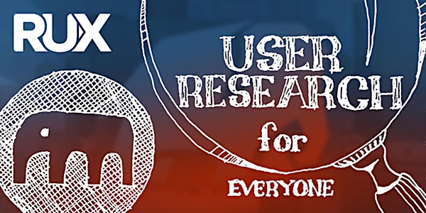 User Research for Everyone [Local Viewing]