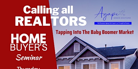 Calling All Realtors" Tapping Into the Baby Boomer Market" tickets
