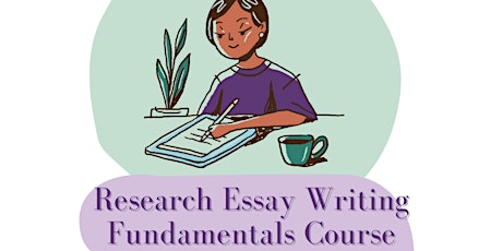 Research Essay Writing Fundamentals - University-level tickets