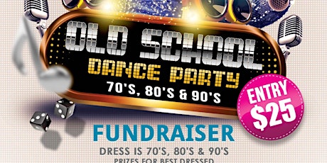 MPCSC Presents - Old School  Dance Party Fundraiser tickets