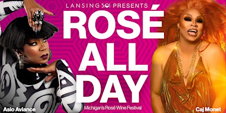 Rosé All Day | Michigan's Rosé Wine Festival tickets