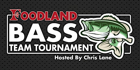 8th Annual Foodland Bass Team Tournament tickets