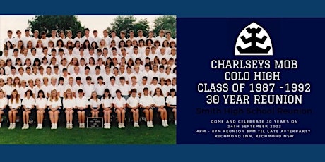 Charlseys Mob 30 Year  School Reunion  (1987 - 1992) tickets