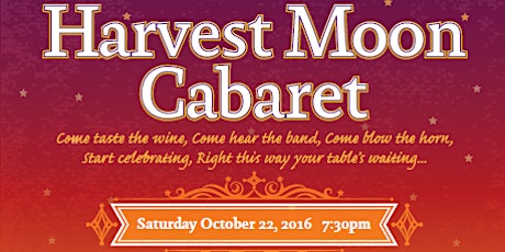 Harvest Moon Cabaret - 2016 primary image