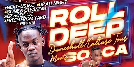 ROLL DEEP Dancehall/Culture Tour Meets Soca primary image