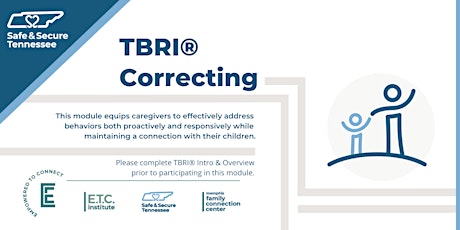 Safe & Secure TN presents TBRI®- Correcting Principles tickets