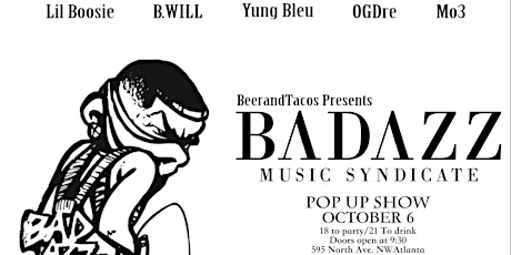 BeerandtacOs Pop-Up Show w/ Boosie Badazz and The BadAzz Music Syndicate primary image