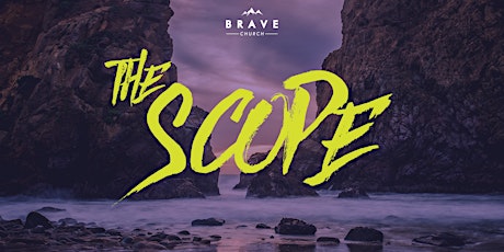 Brave Church - the Scope primary image