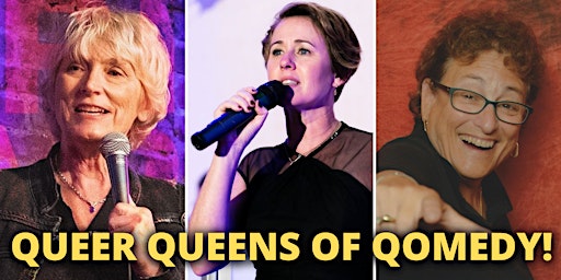 Queer Queens of Qomedy