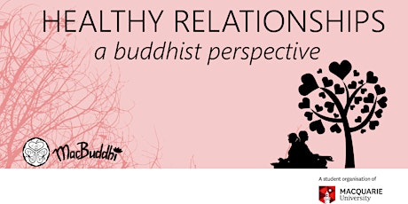 Dharma talk- Healthy Relationships: A Buddhist Perspective primary image