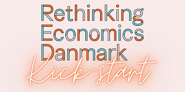 Kickstartdag med Rethinking Economics Danmark