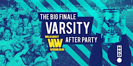 The Varsity Afterparty! - WKD Wednesday primary image