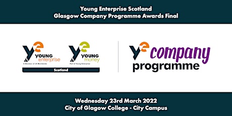 Young Enterprise Scotland - Glasgow Company Programme Awards Final 2022 primary image