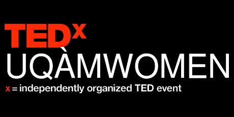 TEDxUQAMWomen primary image
