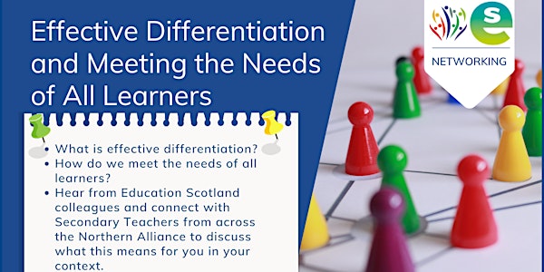 Effective Differentiation and Meeting the Needs of All Learners