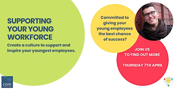 Supporting your Young Workforce
