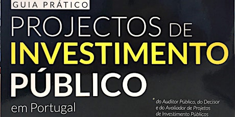 Imagem principal de Guia Prático – Projetos de Investimento Público, em Portugal