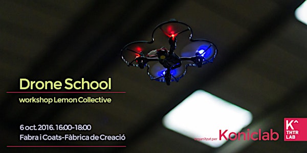 DRONE SCHOOL - ViSet - 2es Jornades d'Escena Digital -